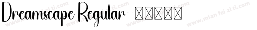 Dreamscape Regular字体转换
